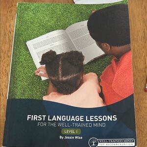 First Language Lessons Level 1
Well-Trained Mind